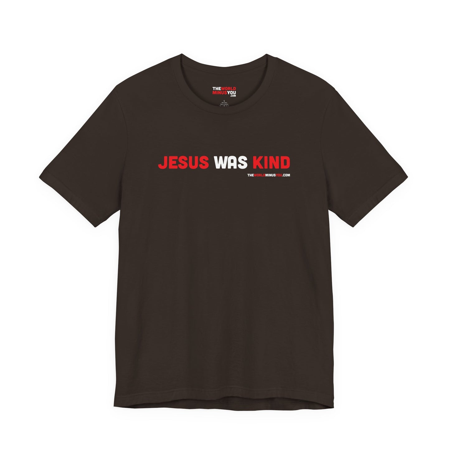 Jesus was Kind - Unisex Bella+Canvas Premium T-shirt