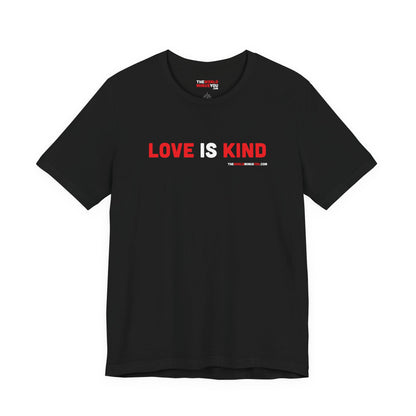 Love Is Kind - Unisex Bella+Canvas Premium T-shirt