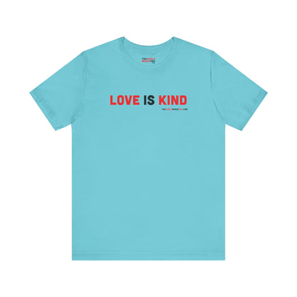Love Is Kind - Unisex Bella+Canvas Premium T-shirt