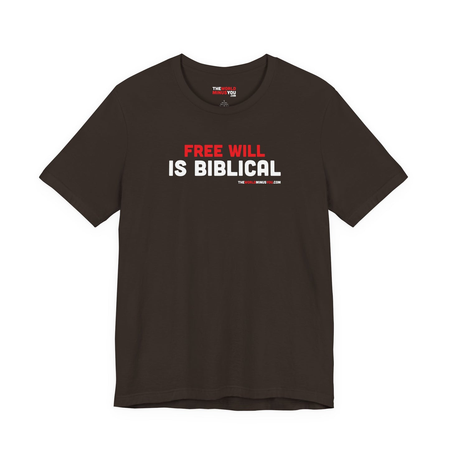 Free Will Is Biblical - Unisex Bella+Canvas Premium T-shirt