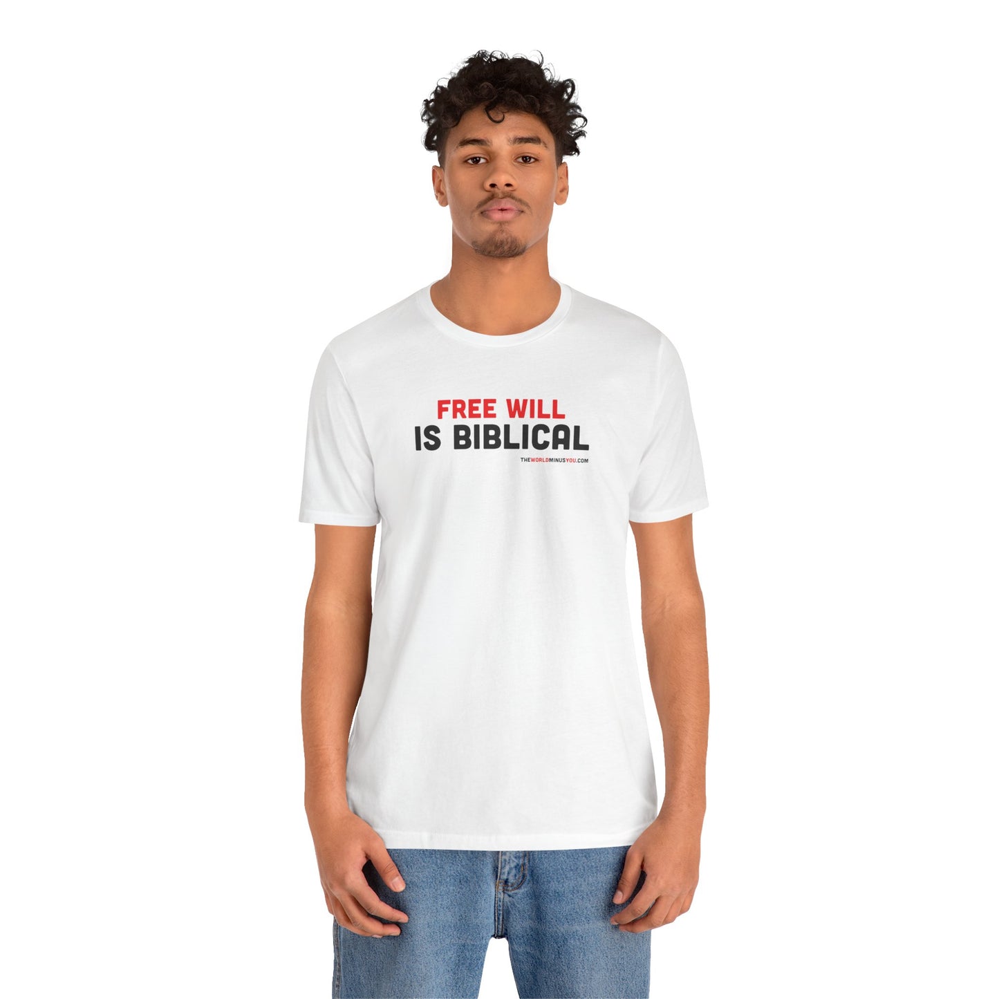 Free Will Is Biblical - Unisex Bella+Canvas Premium T-shirt