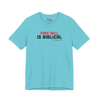 Free Will Is Biblical - Unisex Bella+Canvas Premium T-shirt