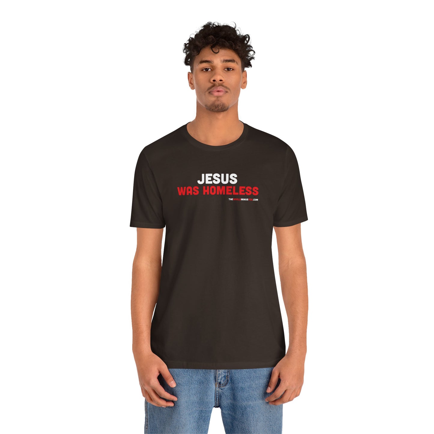 Jesus was Homeless - Unisex Bella+Canvas Premium T-shirt